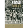 Runaway Comrade