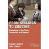 From Siblings to Cousins: Prospering in the Third Generation and Beyond