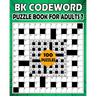 BK Codeword puzzle book for adults 2: Large print codebreaker puzzle book for adults & seniors - 100 Puzzle from (BK Bouchama)