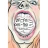 Calm the Fuck Down and Cheer the Fuck Up: Art Therapy for Anxiety and Depression