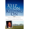 Keep On Keeping On