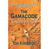 The Gamacode: The Freeing of the Human Race!