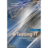 Testing IT