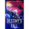 Destiny's Fall