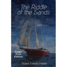The Riddle of the Sands: Large Print Edition