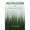 Multiplication: Inspiration and Tools for Church Planting