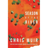 Season of the River