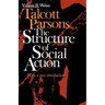 Structure of Social Action Volume II