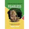 Fearless a Dissection of Jamaican Spirituality