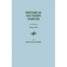Historical Southern Families. in 23 Volumes. Volumes XVII
