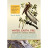 Water, Earth, Fire: Louisiana's Natural Heritage