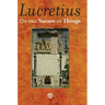 On the Nature of Things: De Rerum Natura