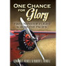One Chance for Glory: First Nonstop Flight Across the Pacific