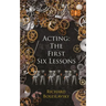 Acting: The First Six Lessons
