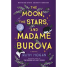 The Moon, the Stars, and Madame Burova