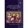 Gender and Early Modern Constructions of Childhood