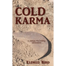 Cold Karma
