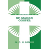 The Interpretation of St. Mark's Gospel