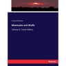 Montcalm and Wolfe: Volume II. Tenth Edition