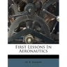First Lessons in Aeronautics