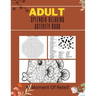 Adult Splendid Relaxing Activity Book: A Moment Of Relief: Variety Puzzle Book for Adults and Teens