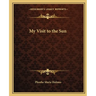 My Visit to the Sun