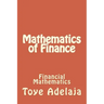 Mathematics of Finance: Financial Mathematics