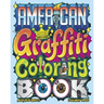 American Graffiti Coloring Book