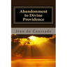 Abandonment to Divine Providence