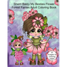 Sherri Baldy My Besties Flower Forest Fairies Adult Coloring Book