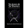 The Echoes of the Prophecy: The Prophecy of Vyrdanor Book Two