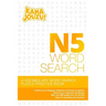Kana Jouzu N5 Word Search: Over 600 Words Hiragana Katakana Practice Vocabulary Puzzle for Beginner Japanese Learners