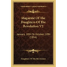 Magazine Of The Daughters Of The Revolution V2: January, 1894 To October, 1894 (1894)
