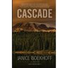 Cascade: Earth Hunters Book 3
