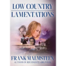 Low Country Lamentations