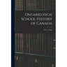 Ontario High School History of Canada
