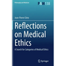 Reflections on Medical Ethics: A Search for Categories of Medical Ethics
