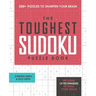 The Toughest Sudoku Puzzle Book: 200+ Puzzles to Sharpen Your Brain