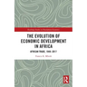 The Evolution of Economic Development in Africa: African Trade, 1948-2017