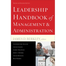 Leadership Handbook of Management and Administration