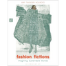 Fashion Fictions: Imagining Sustainable Worlds