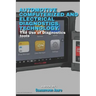 Automotive Computerized and Electrical Diagnostics Technology: The use of automotive diagnostic tools