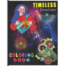 Timeless Creations Coloring Book: A Perfect Coloring Book for Adult and Teenagers Boys, Girls for Relaxation & Mindfulness