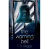 The Warning Bell