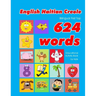 English - Haitian Creole Bilingual First Top 624 Words Educational Activity Book for Kids: Easy vocabulary learning flashcards best for infants babies