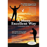 A More Excellent Way