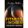 Fitness for Women: The Booty Bundle