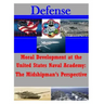 Moral Development at the United States Naval Academy: The Midshipman's Perspecti