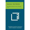 Lincoln, The Writer: The Development Of His Literary Style