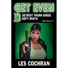Get Even: Detroit Thorn Birds Defy Mafia - Mafia Works #3